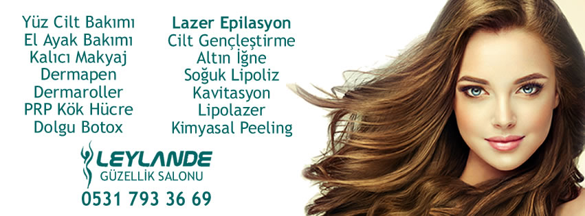 Anadolu Yakası Maltepe En İyi Lazer Epilasyon Merkezleri Güzellik Salonları | Leylande Güzellik Salonu